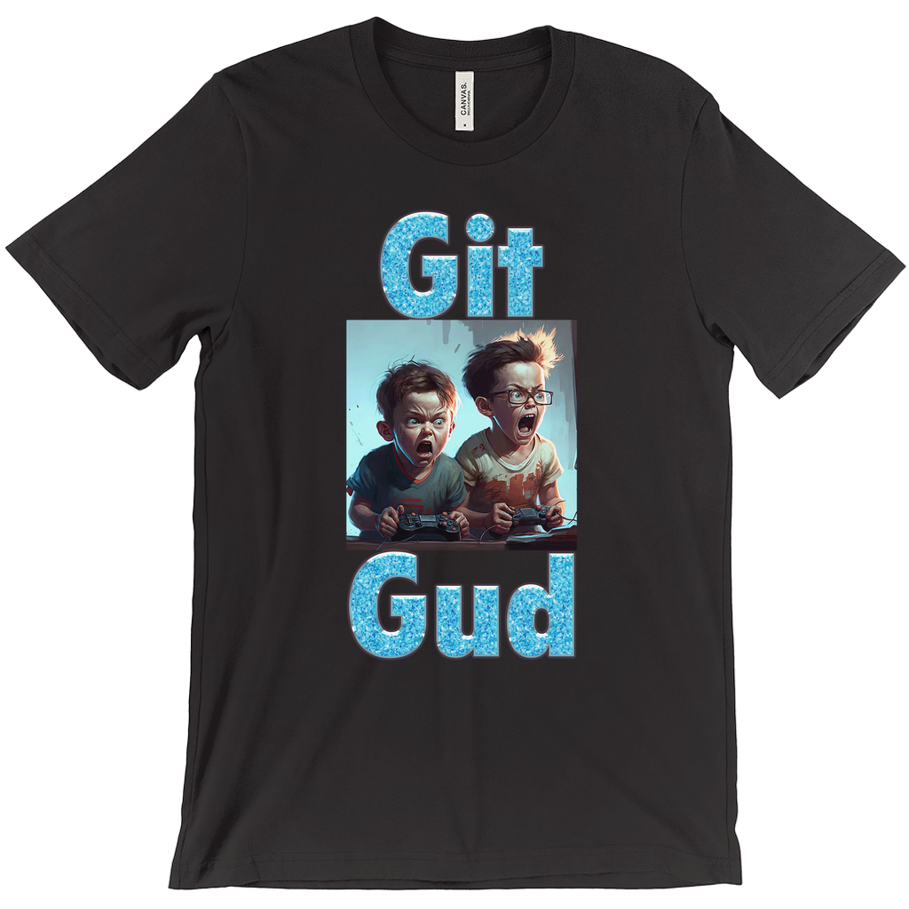 Git Gud Unisex T-Shirt 001 - Whaleriderz