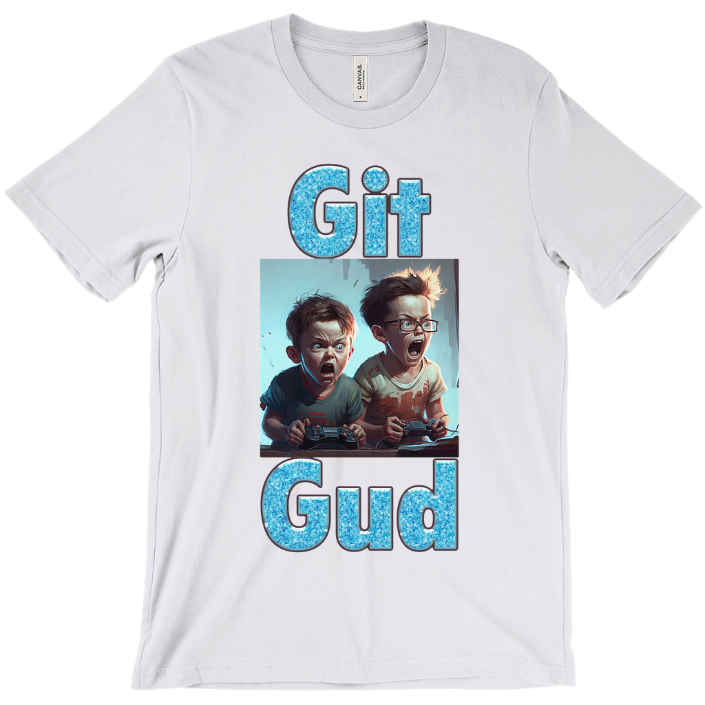 Git Gud Unisex T-Shirt 001 - Whaleriderz