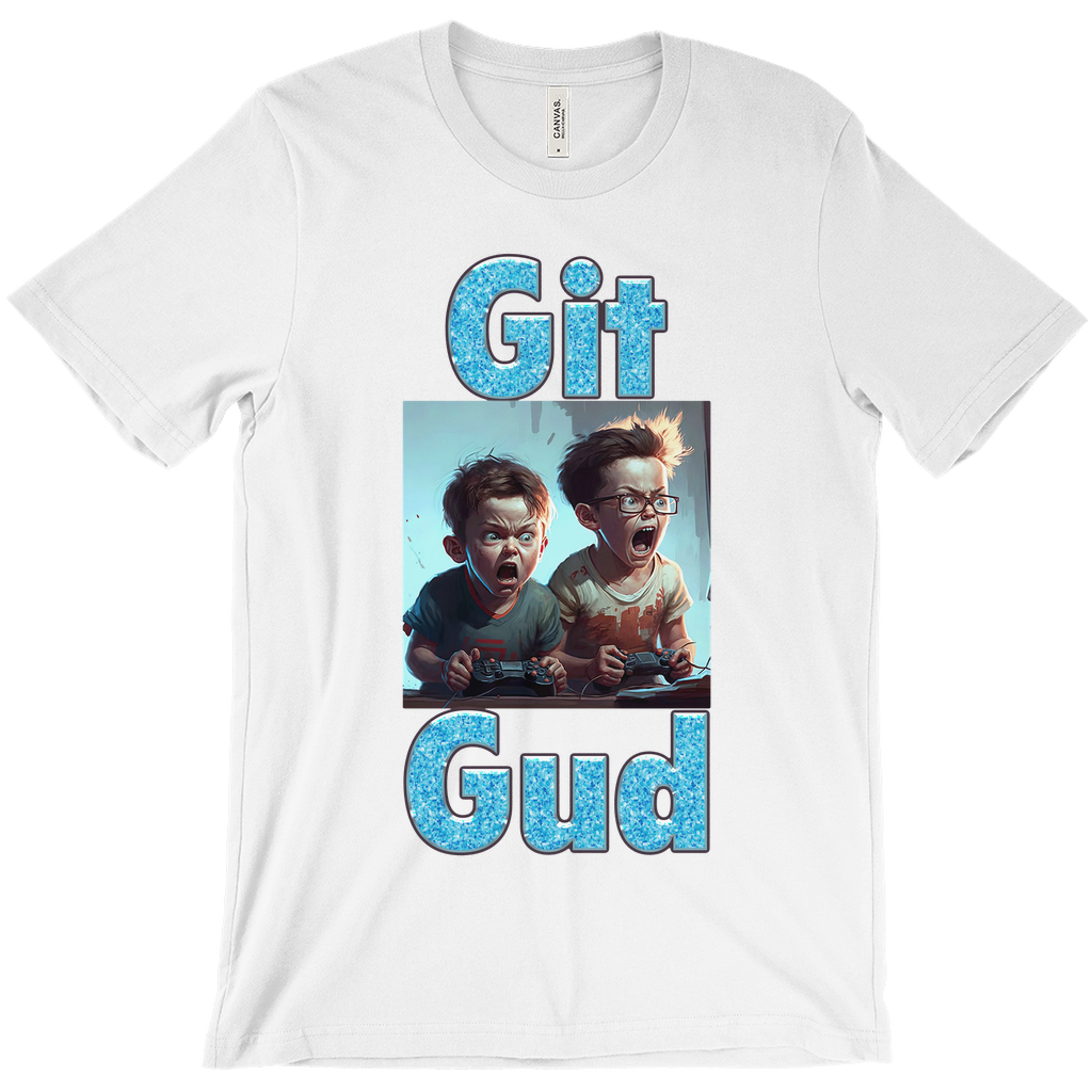 Git Gud Unisex T-Shirt 001 - Whaleriderz